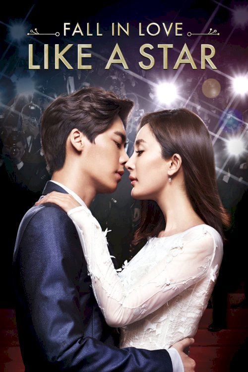 Fall in Love Like a Star Fall in Love Like a Star