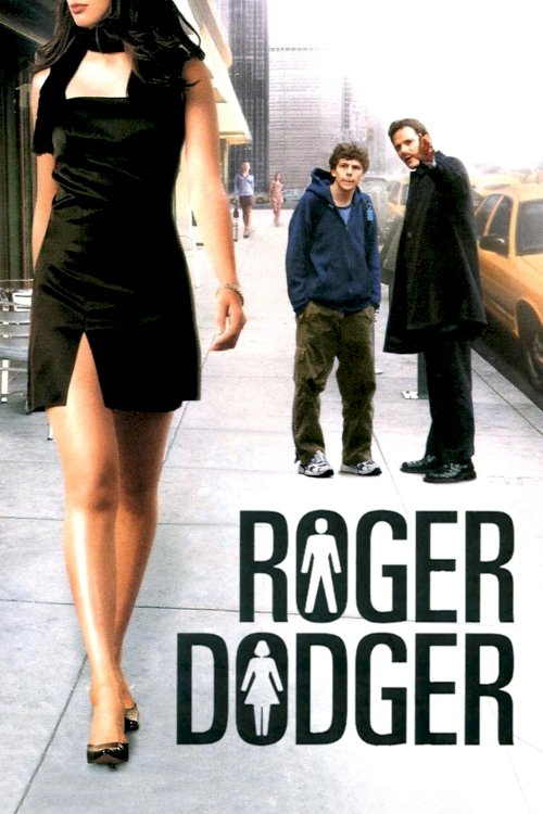 Roger Dodger Roger Dodger