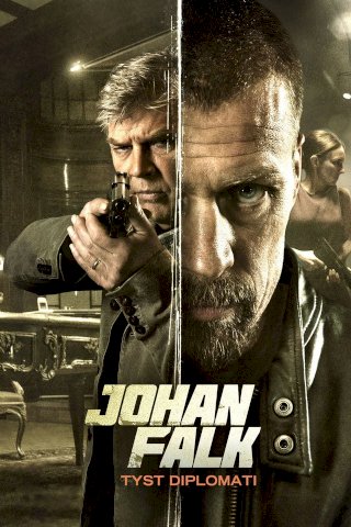 Johan Falk: Silent Diplomacy Johan Falk: Silent Diplomacy