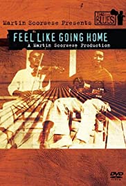 Feel Like Going Home Feel Like Going Home