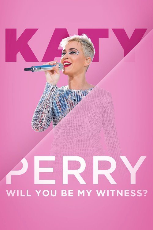 Katy Perry: Will You Be My Witness? Katy Perry: Will You Be My Witness?