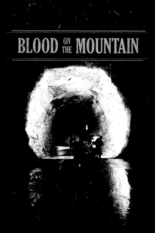 Blood on the Mountain Blood on the Mountain