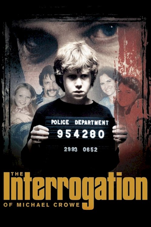 The Interrogation of Michael Crowe