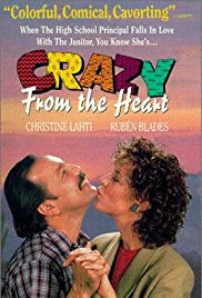 Crazy From the Heart Crazy From the Heart