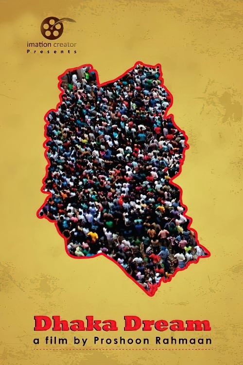 Dhaka Dream Dhaka Dream