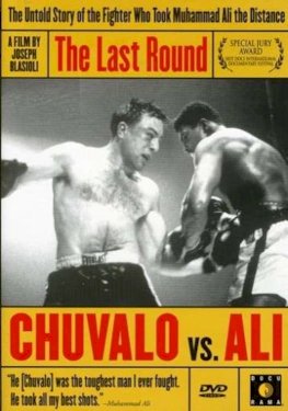 The Last Round: Chuvalo vs. Ali The Last Round: Chuvalo vs. Ali