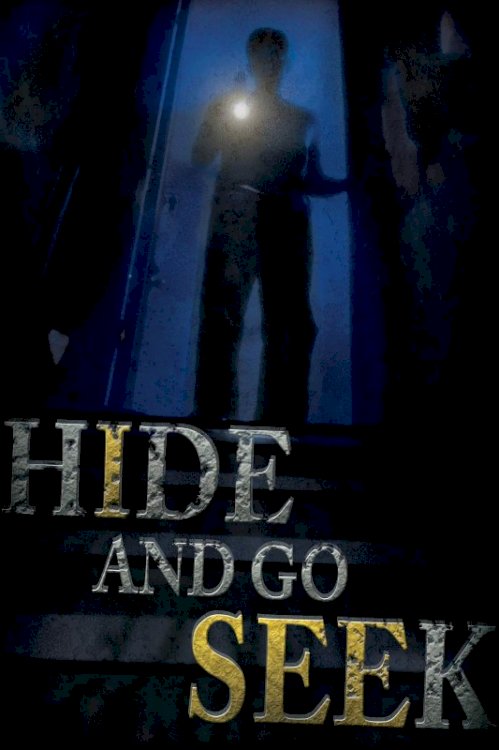 Hide and Go Seek Hide and Go Seek
