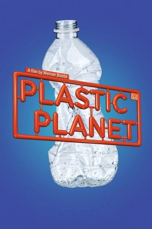 Plastic Planet Plastic Planet