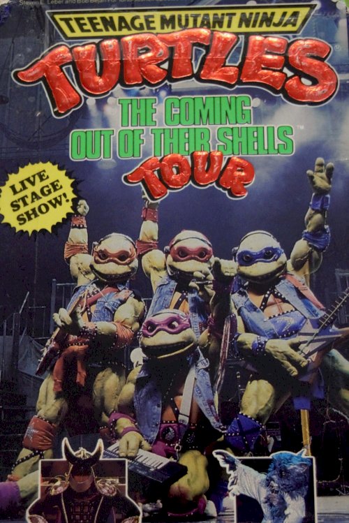 Teenage Mutant Ninja Turtles: The Coming Out of Their Shells Tour Teenage Mutant Ninja Turtles: The Coming Out of Their Shells Tour