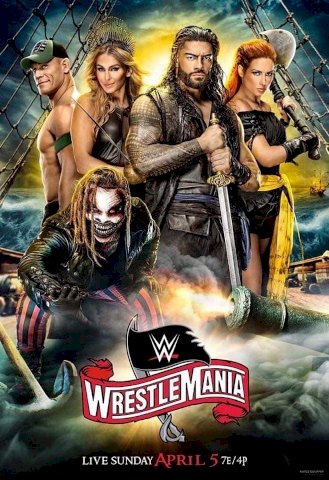 WWE WrestleMania 36: Part 1 WWE WrestleMania 36: Part 1