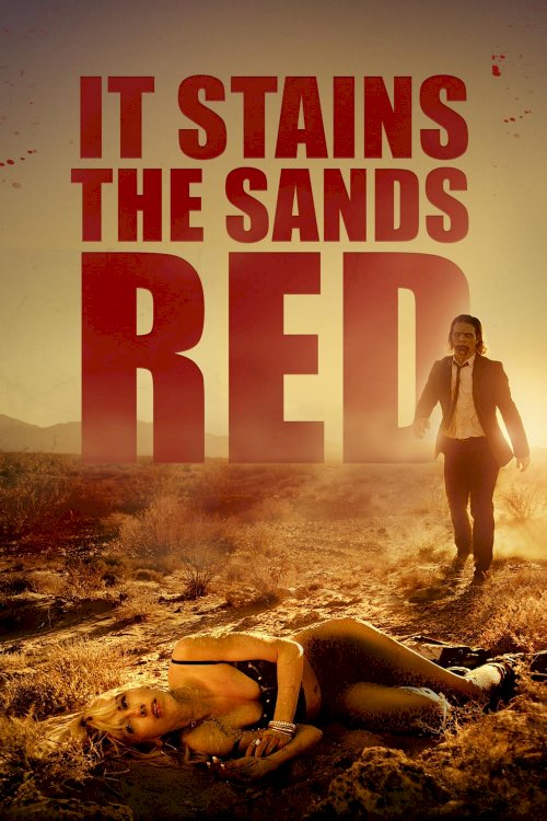 It Stains the Sands Red It Stains the Sands Red