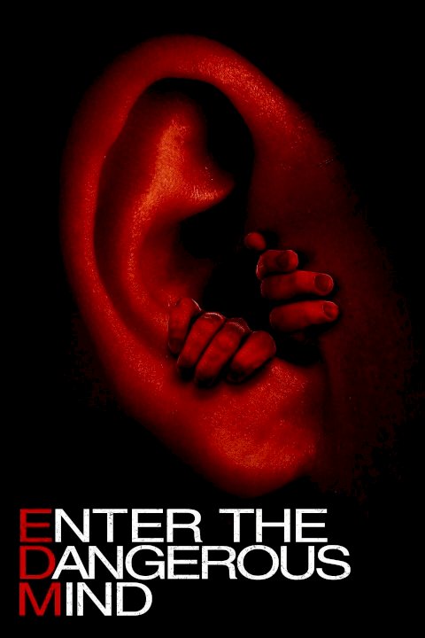 Enter the Dangerous Mind Enter the Dangerous Mind