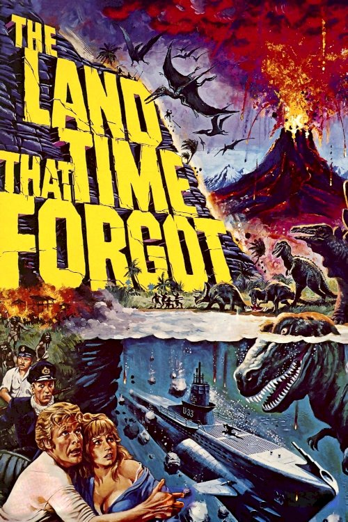 The Land That Time Forgot The Land That Time Forgot