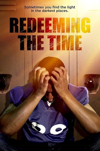Redeeming The Time Redeeming The Time