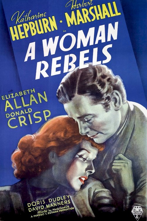 A Woman Rebels A Woman Rebels