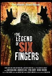 The Legend of Six Fingers The Legend of Six Fingers