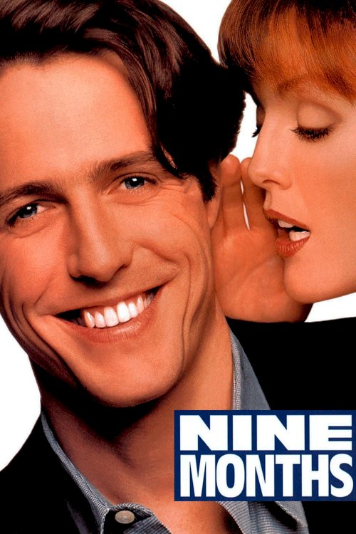 Nine Months Nine Months