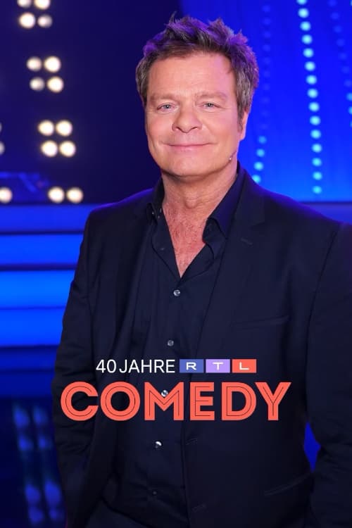 40 Jahre RTL Comedy 40 Jahre RTL Comedy