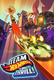 Team Hot Wheels: The Skills to Thrill Team Hot Wheels: The Skills to Thrill