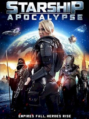 Starship Apocalypse Starship Apocalypse