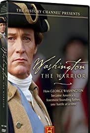 Washington the Warrior Washington the Warrior