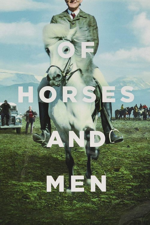 Of Horses and Men Of Horses and Men