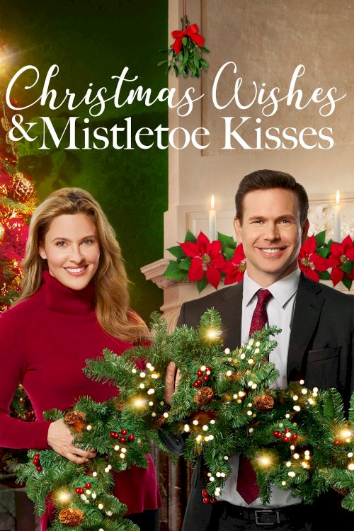 Christmas Wishes & Mistletoe Kisses Christmas Wishes & Mistletoe Kisses