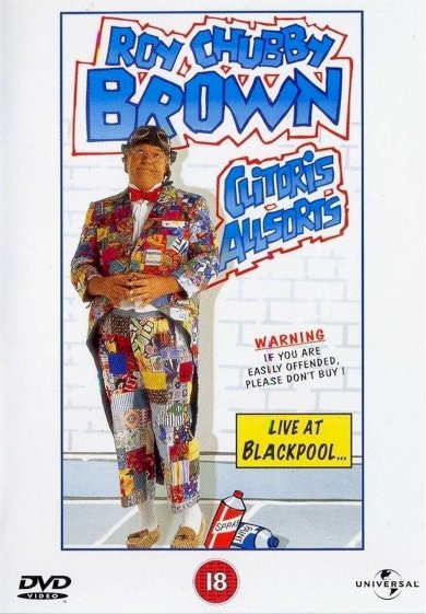 Roy Chubby Brown: Clitoris Allsorts - Live at Blackpool Roy Chubby Brown: Clitoris Allsorts - Live at Blackpool