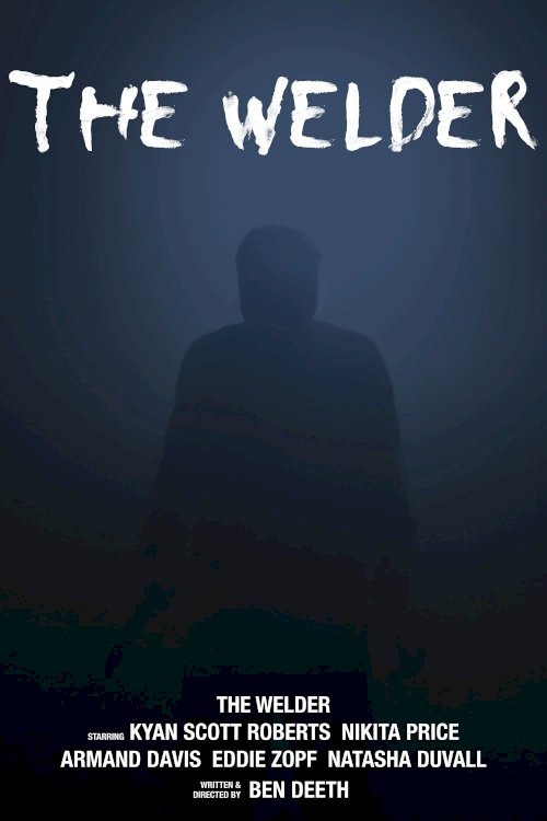 The Welder The Welder