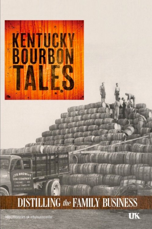 Kentucky Bourbon Tales: Distilling the Family Business Kentucky Bourbon Tales: Distilling the Family Business