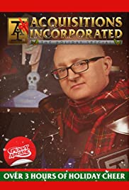 Acquisitions Incorporated: The Holiday Special Acquisitions Incorporated: The Holiday Special