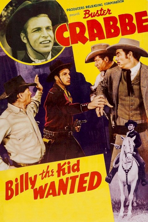 Billy the Kid Wanted Billy the Kid Wanted