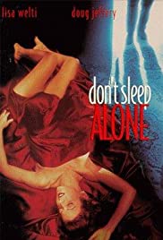 Don't Sleep Alone Don't Sleep Alone