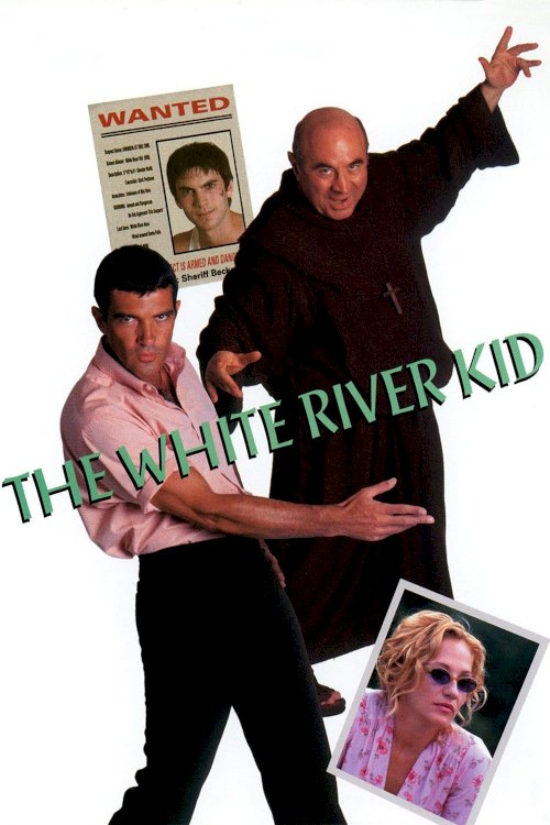 The White River Kid The White River Kid