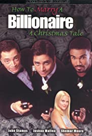 How to Marry a Billionaire: A Christmas Tale How to Marry a Billionaire: A Christmas Tale
