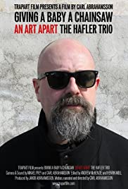 Giving a Baby a Chainsaw: An Art Apart - Andrew McKenzie Giving a Baby a Chainsaw: An Art Apart - Andrew McKenzie