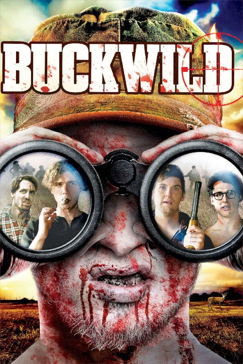 Buck Wild Buck Wild