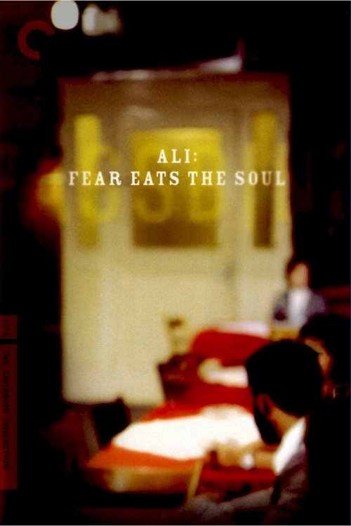 Ali: Fear Eats the Soul Ali: Fear Eats the Soul