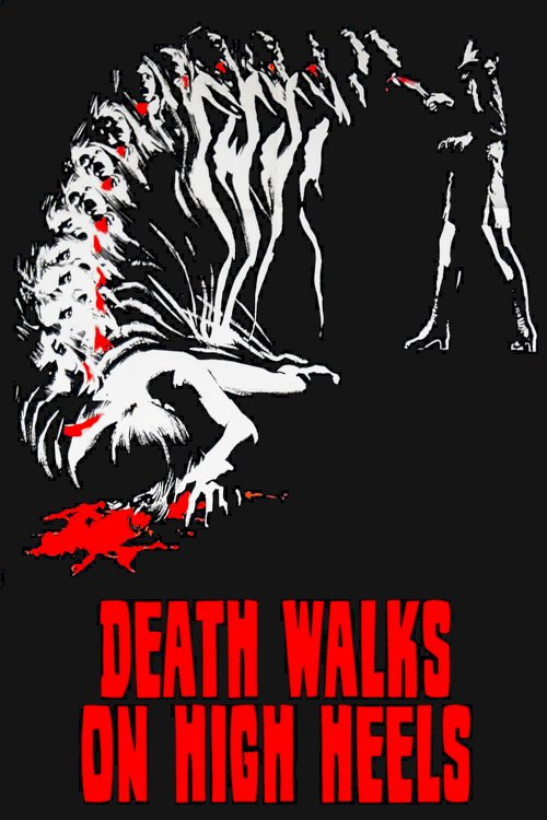 Death Walks on High Heels Death Walks on High Heels