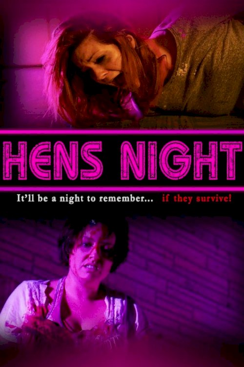 Hens Night Hens Night