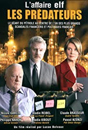 Les Prédateurs - Le Procès de l'affaire Elf (Partie 2) Les Prédateurs - Le Procès de l'affaire Elf (Partie 2)