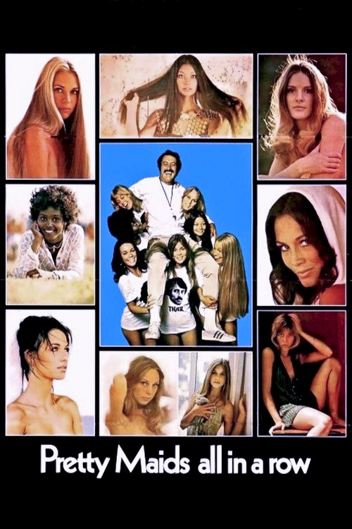 Pretty Maids All in a Row Pretty Maids All in a Row