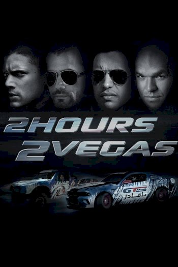 2 Hours 2 Vegas 2 Hours 2 Vegas