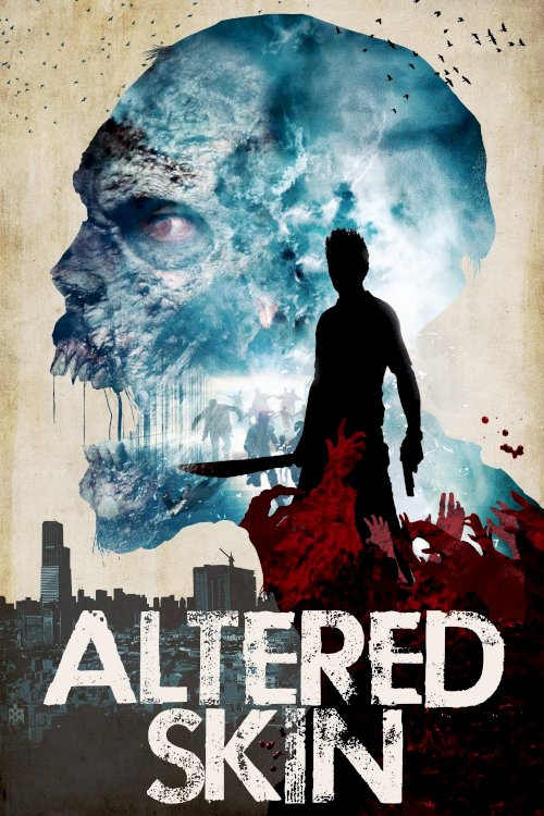 Altered Skin Altered Skin