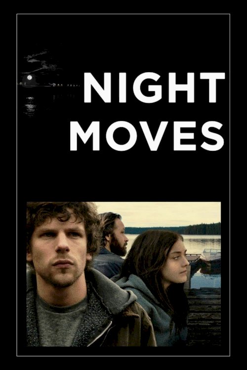 Night Moves Night Moves