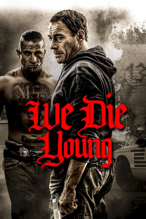 We Die Young We Die Young