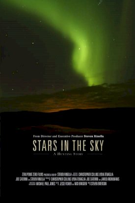 Stars in the Sky: A Hunting Story Stars in the Sky: A Hunting Story