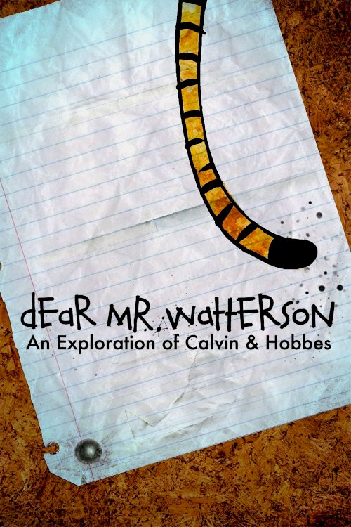 Dear Mr. Watterson Dear Mr. Watterson