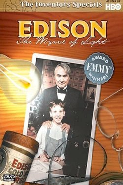 Edison The Wizard of Light Edison The Wizard of Light