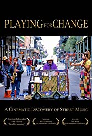 Playing for Change: Songs Around The World Playing for Change: Songs Around The World